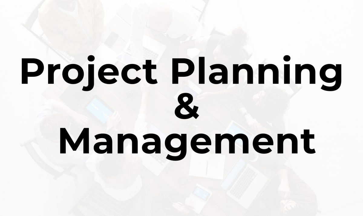Project Planning & Management